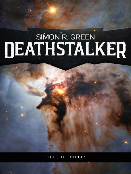 Title details for Deathstalker by Simon R. Green - Wait list